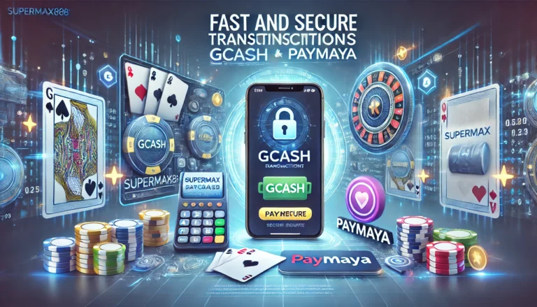 SuperMax888 transactions with GCash and PayMaya featuring a mobile phone, security icons, and casino-themed visuals.